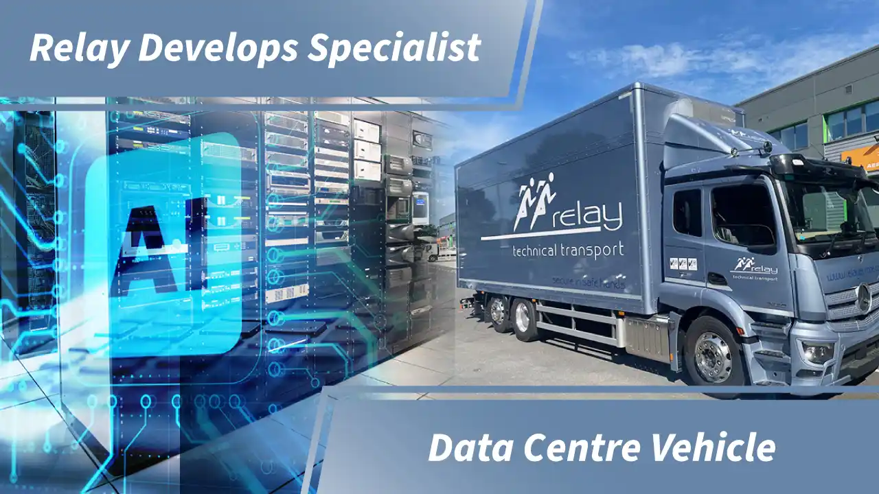 Relay Develops Specialist Data Centre Delivery Vehicle